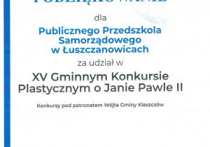 dyplom Podziękowania dla przedszkola za udział w konkursie plastycznym o Janie Pawle II